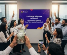 Jar Fintech Achieves Profitable Milestone, Empowering 35 Million First-Time Savers Across India