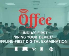 Offee Introduces India’s First ‘Bring Your Own Device’ Offline-First Digital Examination