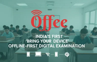 Offee Introduces India’s First ‘Bring Your Own Device’ Offline-First Digital Examination