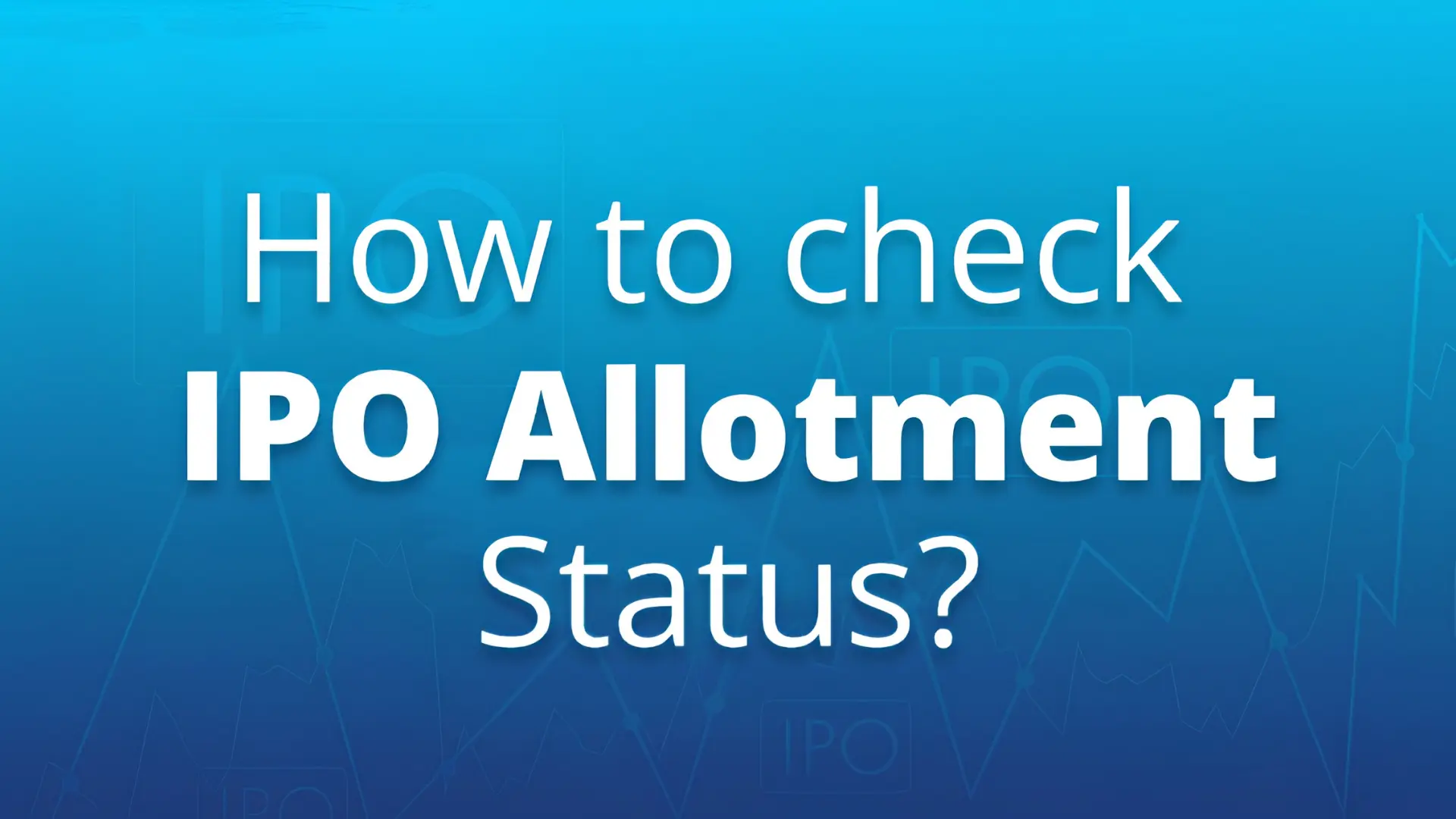 IPO Allotment Status