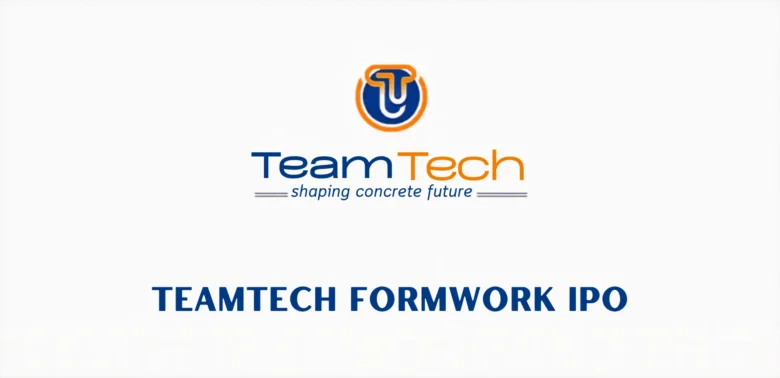 Teamtech Formwork Solutions IPO