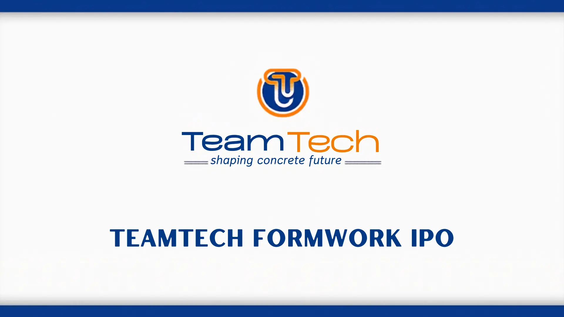 Teamtech Formwork Solutions IPO