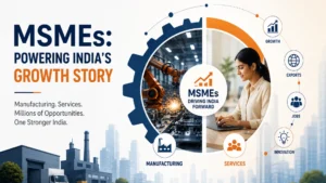The MSME Effect: The Growth Across India's Key Industries