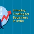 intraday trading for beginners India