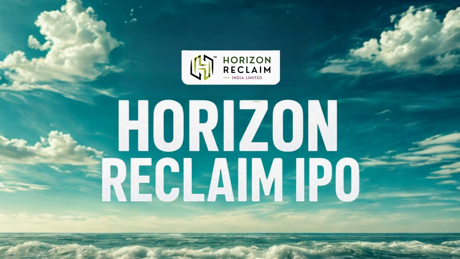 Horizon Reclaim India IPO