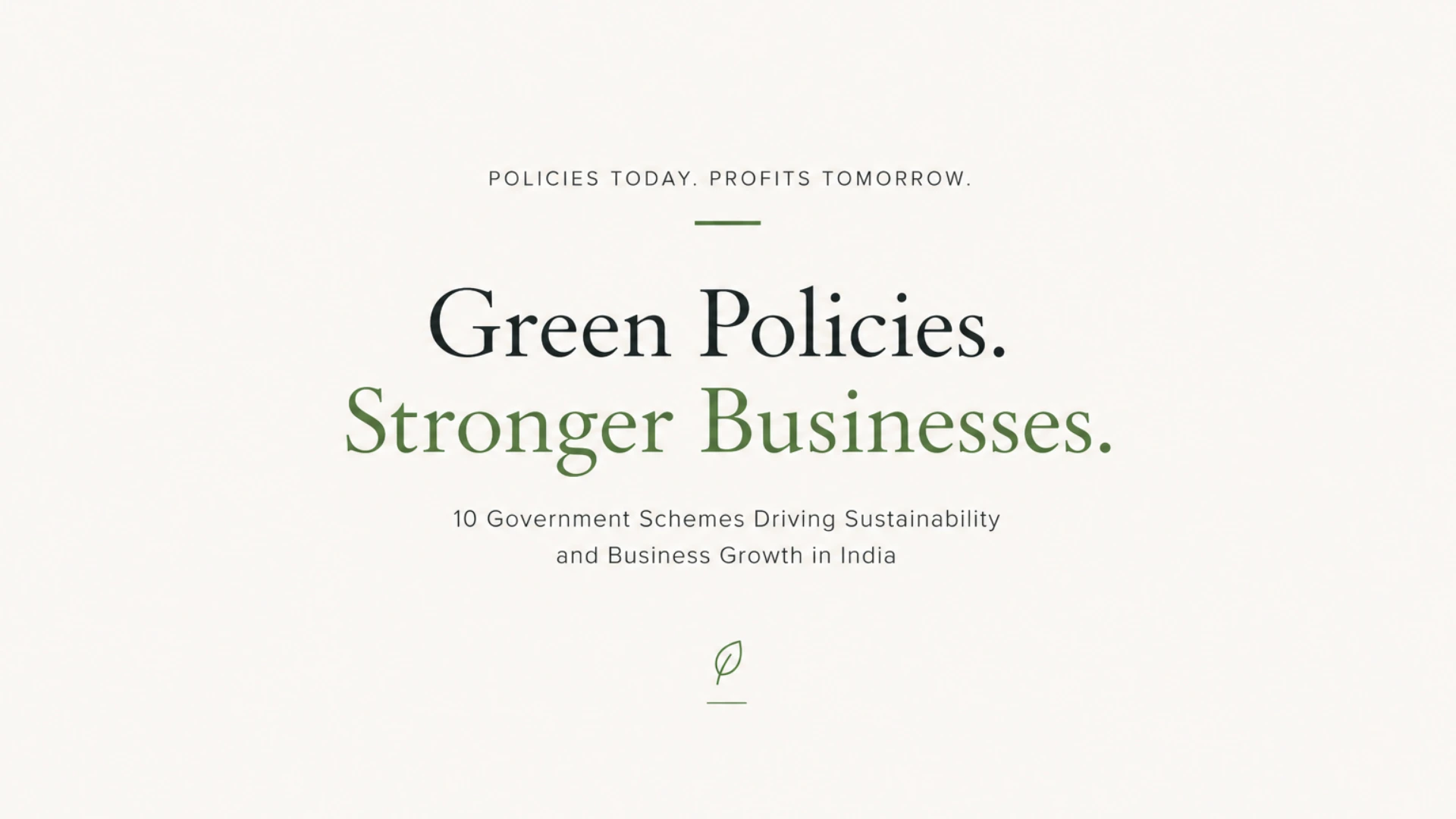 5 Sustainable Schemes by Government to enhance businesses